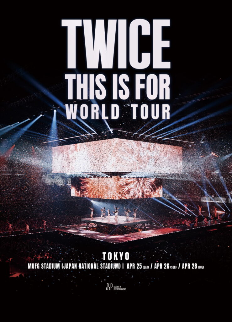 「TWICE <THIS IS FOR> WORLD TOUR IN JAPAN」