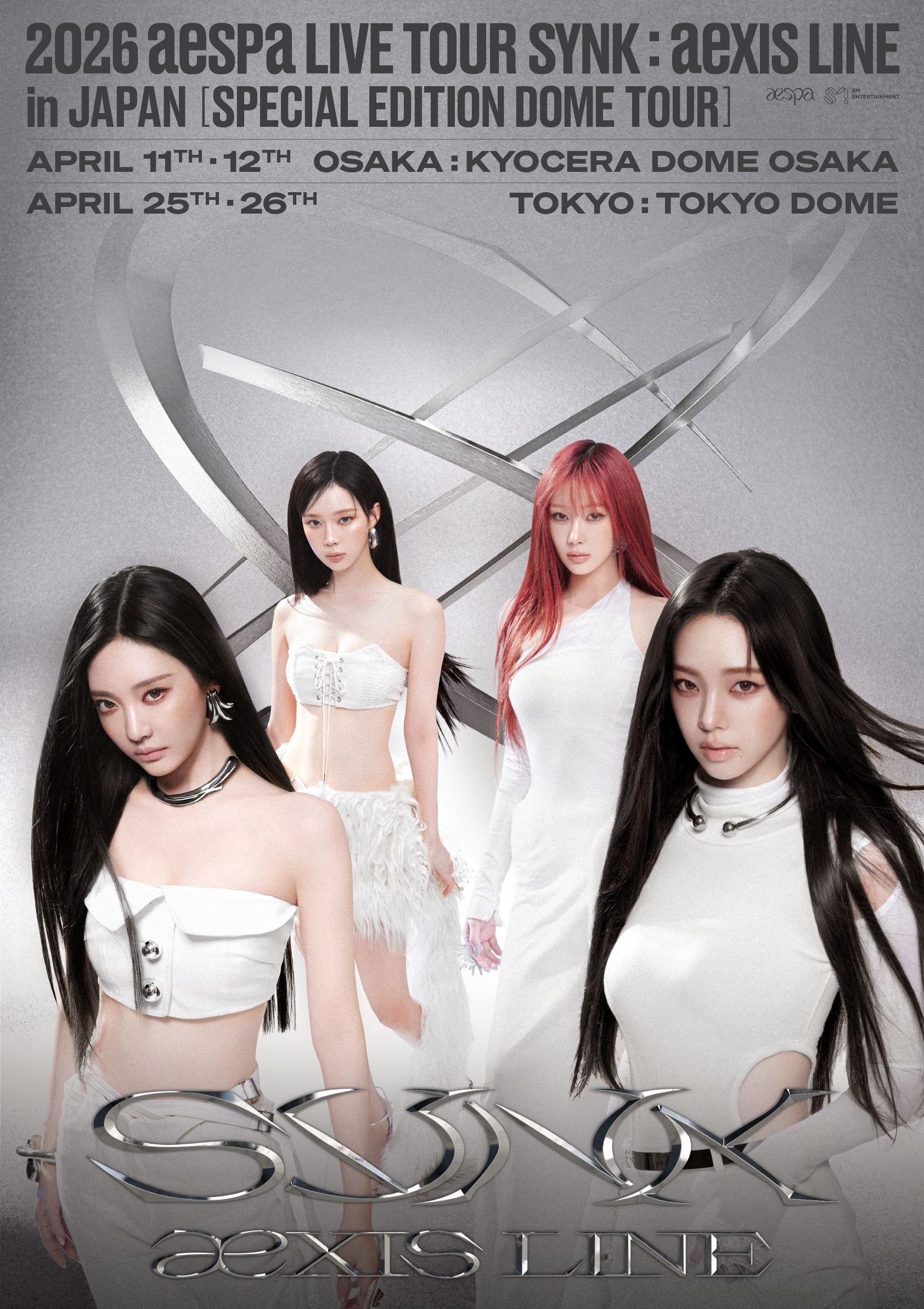 2026 aespa LIVE TOUR- SYNK : aeXIS LINE - in JAPAN
[SPECIAL EDITION DOME TOUR]